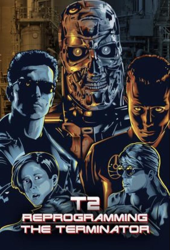 T2: Reprogramming The Terminator