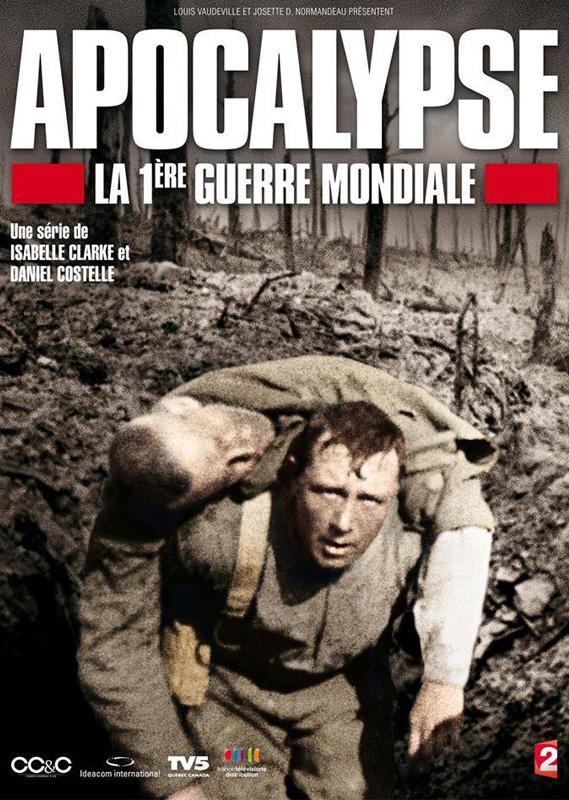 Apocalypse: The First World War (TV Miniseries)