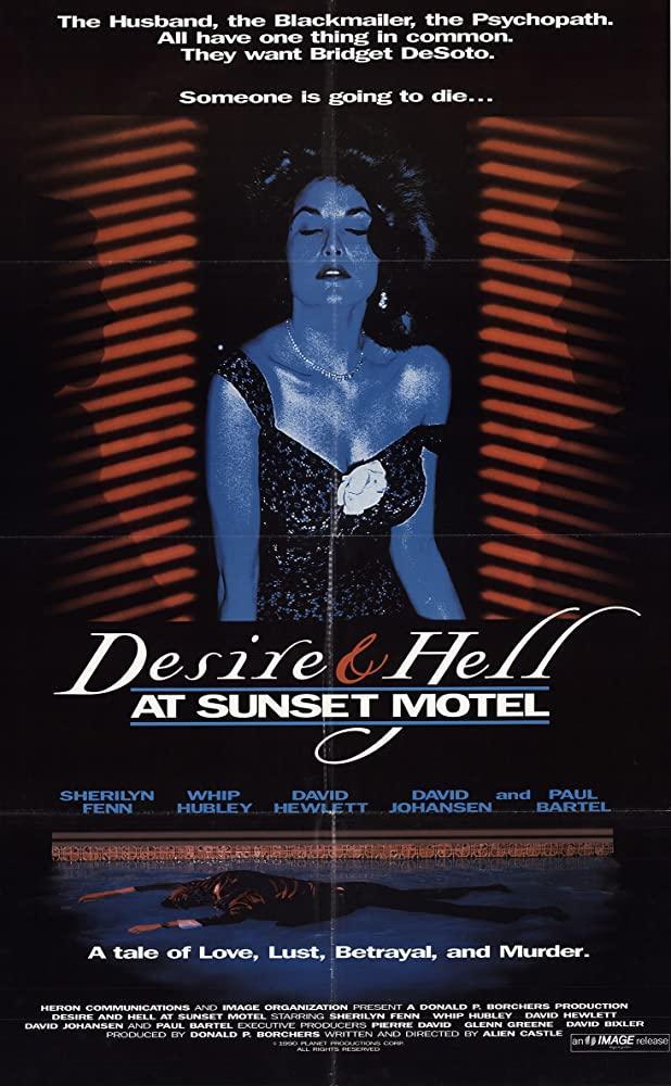 Desire and Hell at Sunset Motel