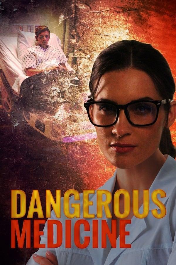 Dangerous Medicine (TV)