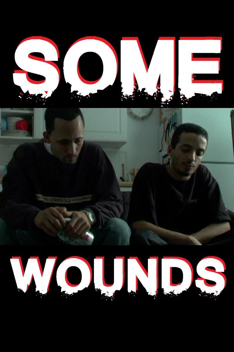 Some Wounds