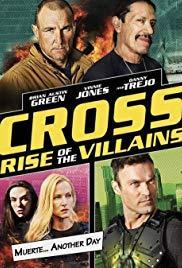 Cross: el ascenso de los villanos