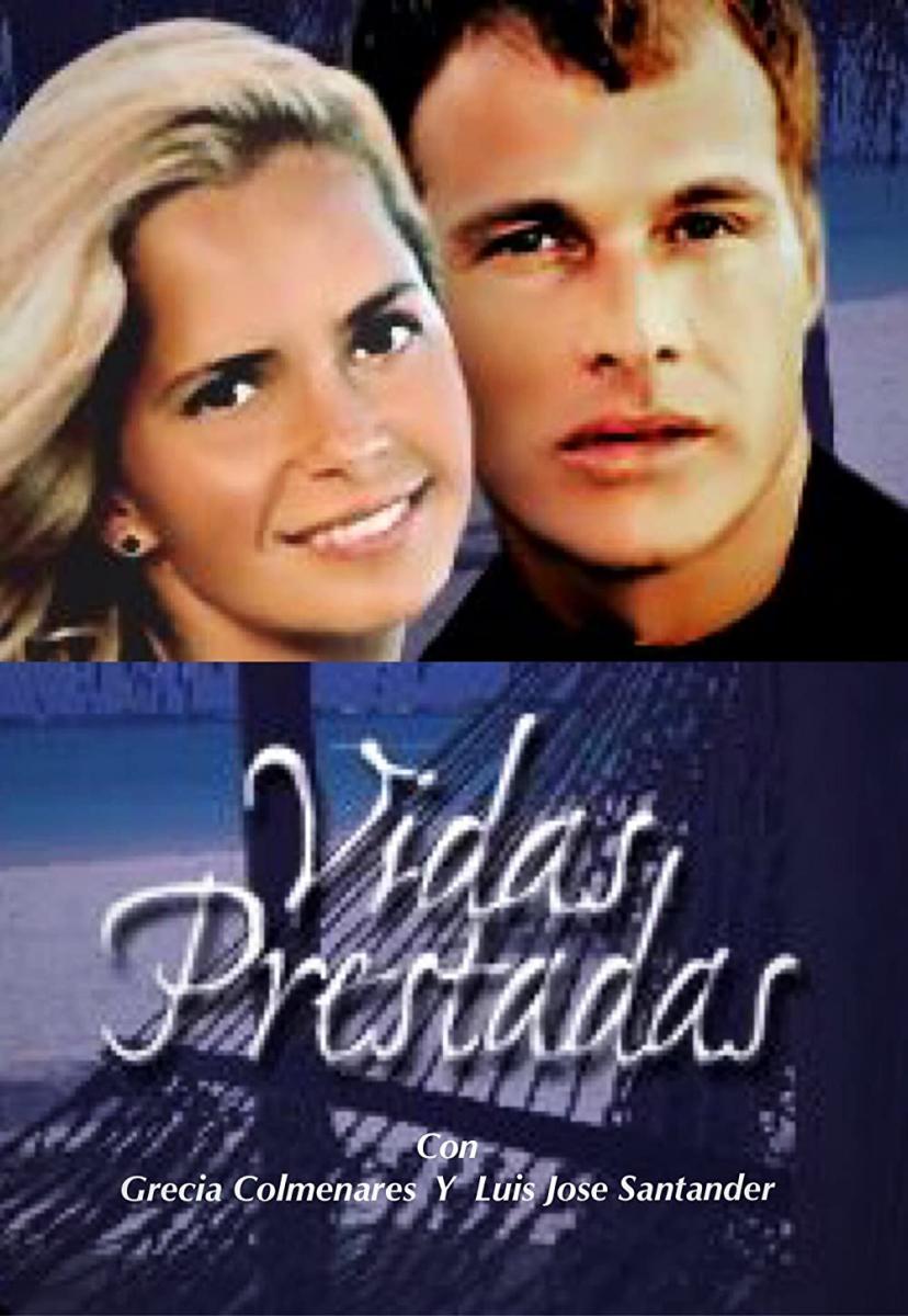 Vidas prestadas (Serie de TV)