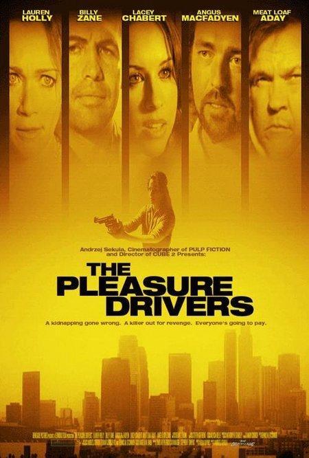 The Pleasure Drivers