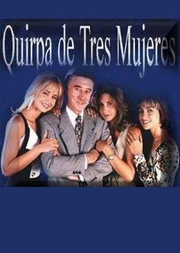 Quirpa de tres mujeres (Serie de TV)