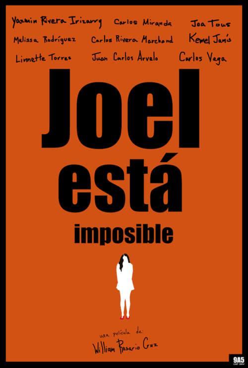 Joel está imposible