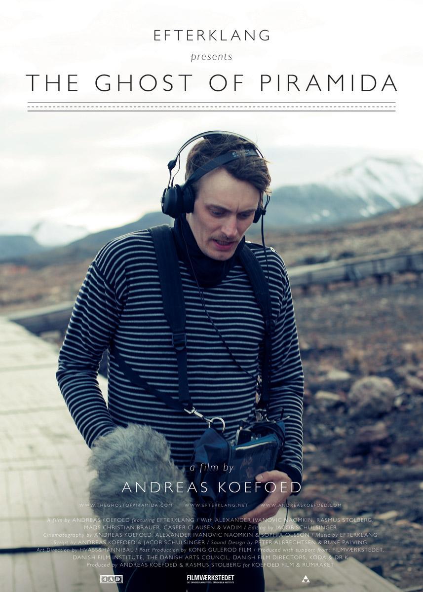 The Ghost of Piramida