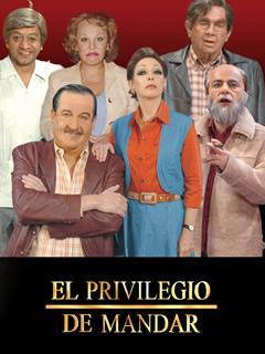 El privilegio de mandar (TV Series)