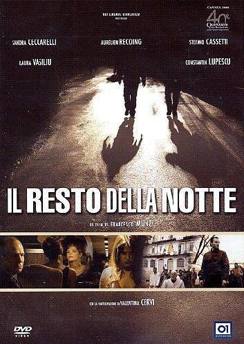 Il resto della notte (2008)