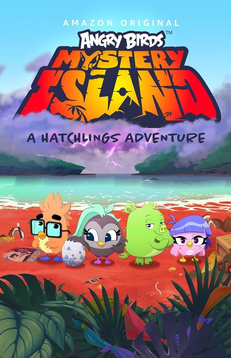 Angry Birds: Mystery Island... A Hatchlings Adventure