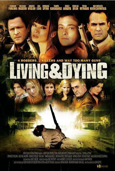 Viviendo y muriendo (Living & Dying)