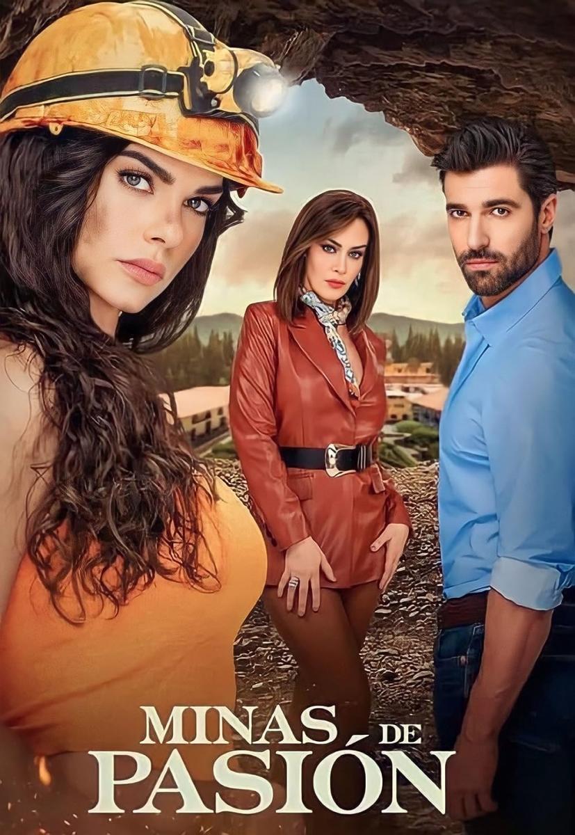 Minas de pasión (Serie de TV)