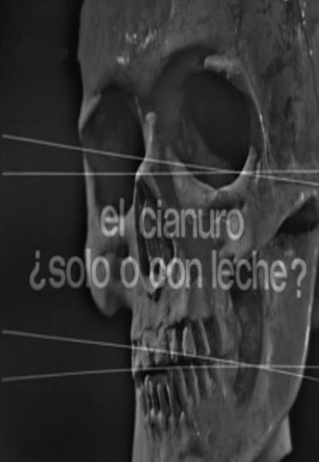 El cianuro ¿solo o con leche? (TV)