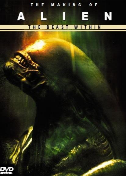 The Beast Within: The Making of 'Alien'