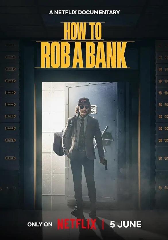 How to Rob a Bank