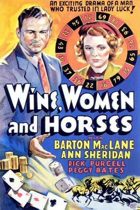 Wine, Women and Horses