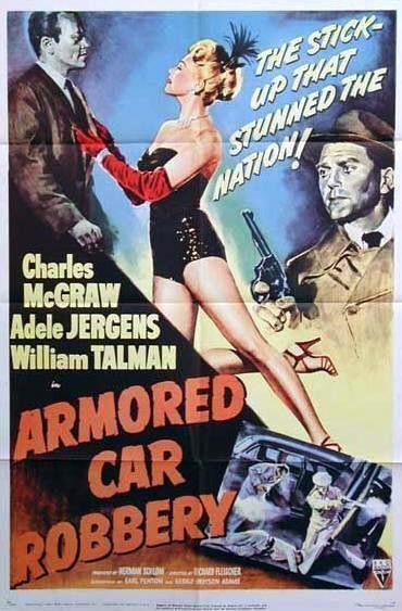 Armored Car Robbery (1950)