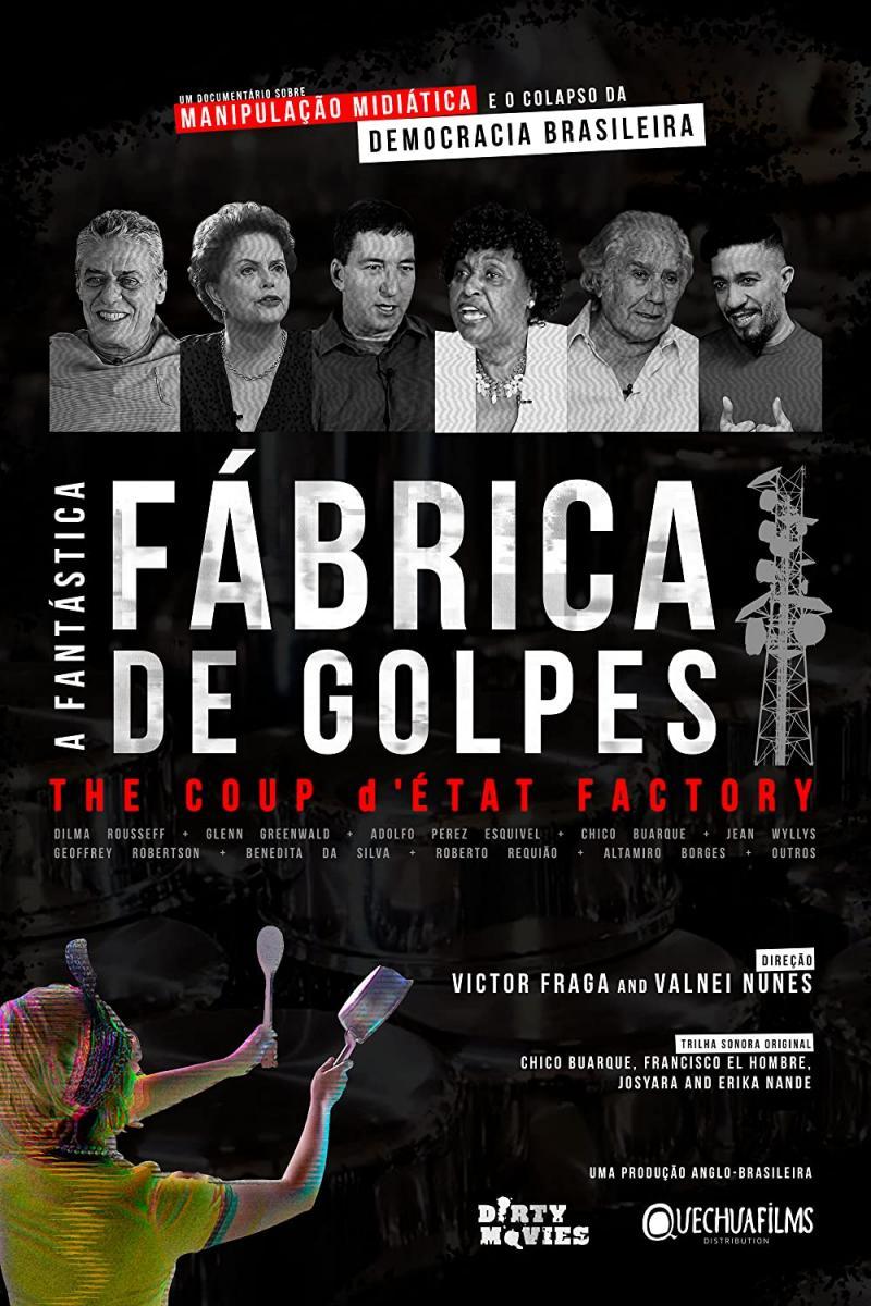 La fantástica fábrica de golpes de estado