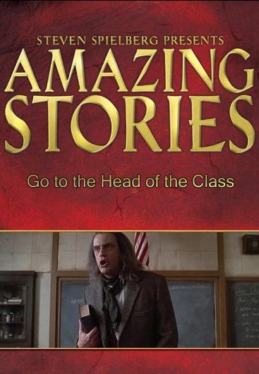 Go to the Head of the Class (Amazing Stories) (TV)