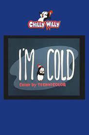 I'm Cold (C)