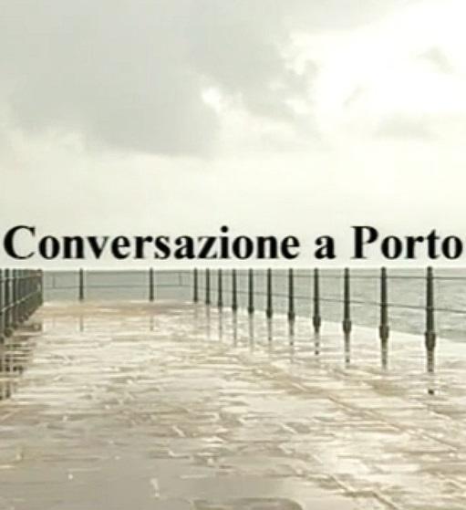 Conversazione a Porto