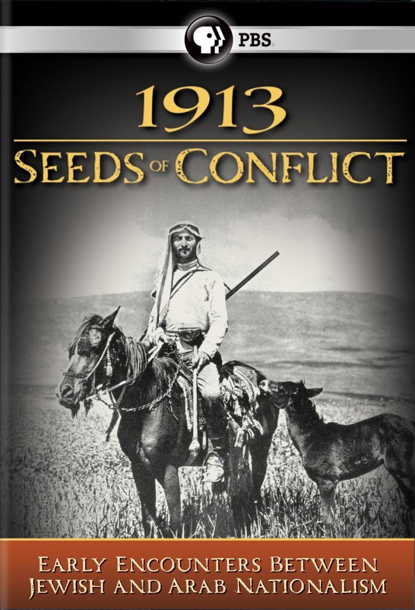 1913: Seeds of Conflict