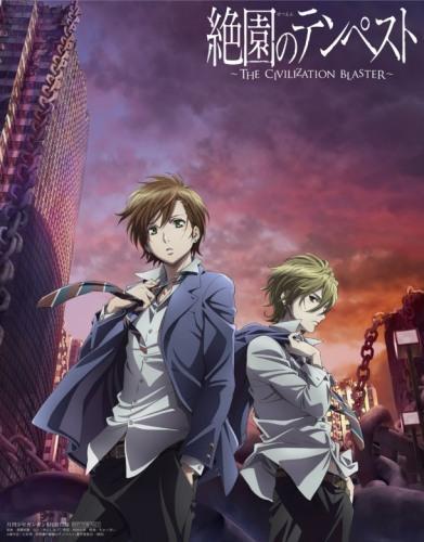 Zetsuen no Tempest (Blast of Tempest: The Civilization Blaster) (TV Series)