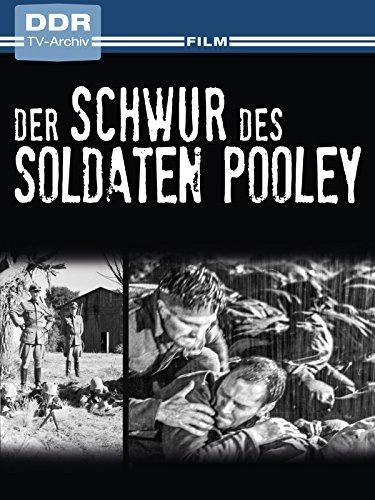 Der Schwur des Soldaten Pooley