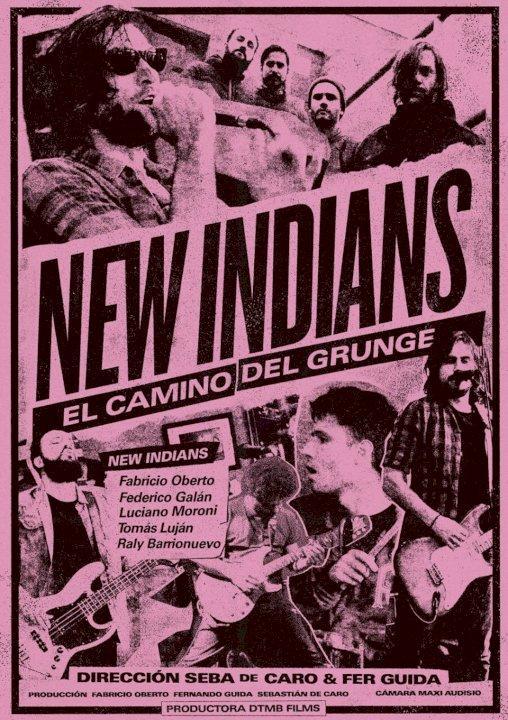 New Indians, el camino del grunge