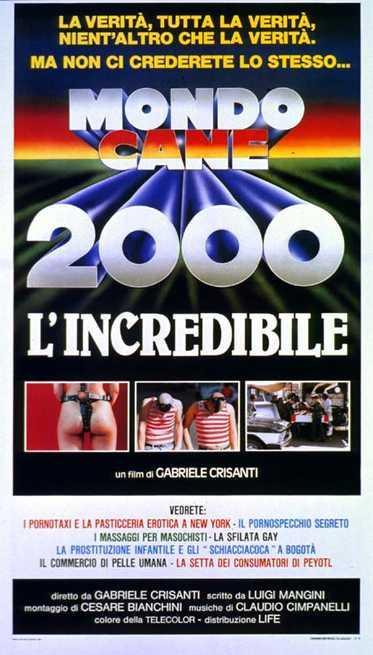 Mondo cane 2000 - L'incredibile