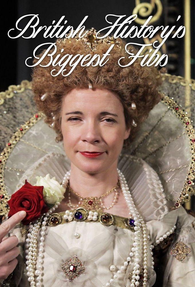 British History's Biggest Fibs with Lucy Worsley