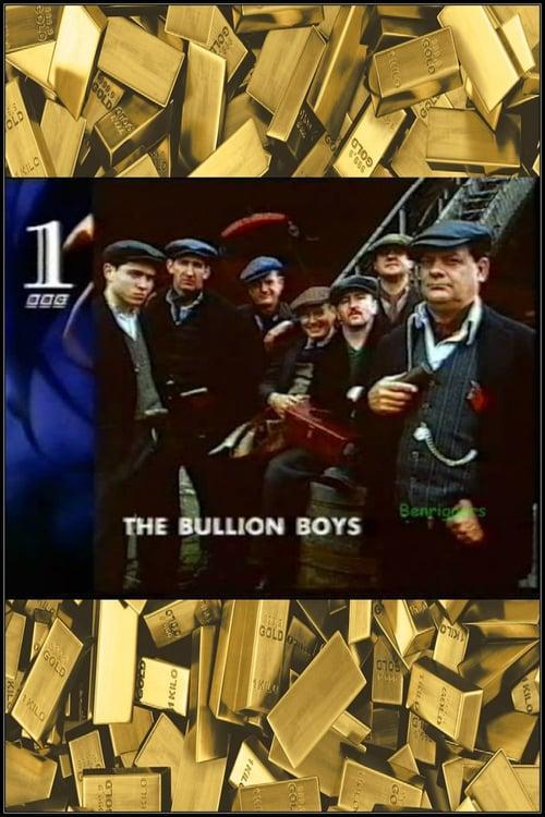 The Bullion Boys (TV)