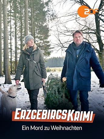 Erzgebirgskrimi: Ein Mord zu Weihnachten