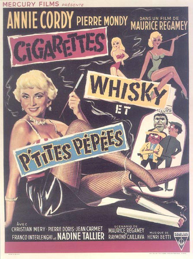 Cigarettes, whisky et p'tites pépées