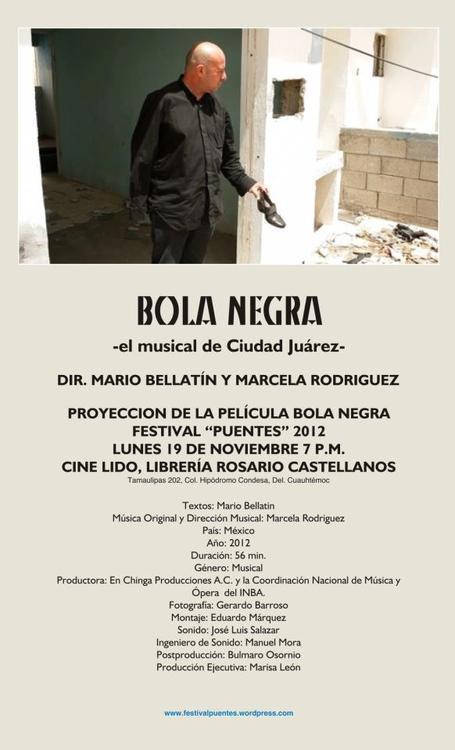 Bola negra – el musical de Ciudad Juárez