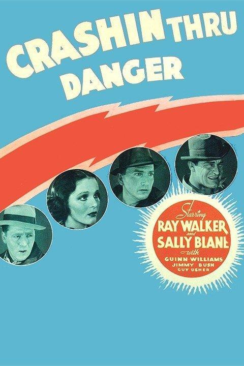 Crashing Through Danger (1936)