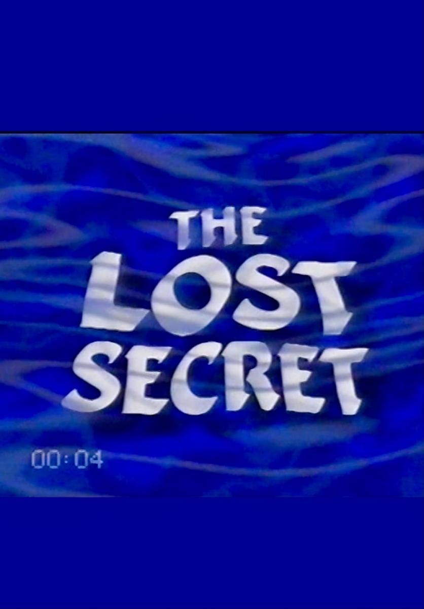 The Lost Secret