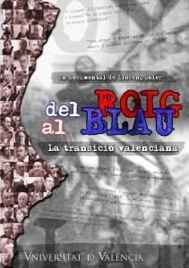 Del roig al blau (La transició valenciana)