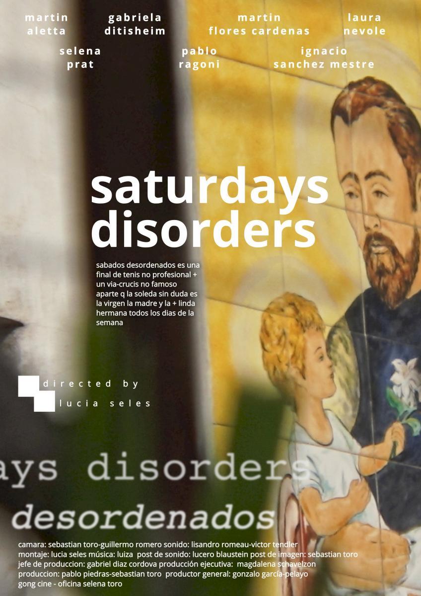 Saturdays Disorders