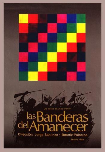 Las banderas del amanecer