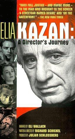 Elia Kazan: A Director's Journey