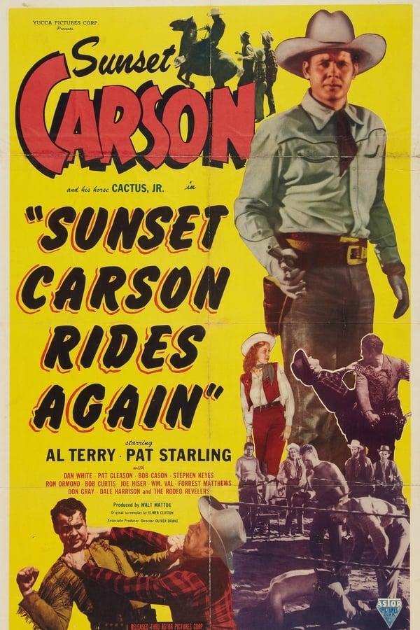 Sunset Carson Rides Again