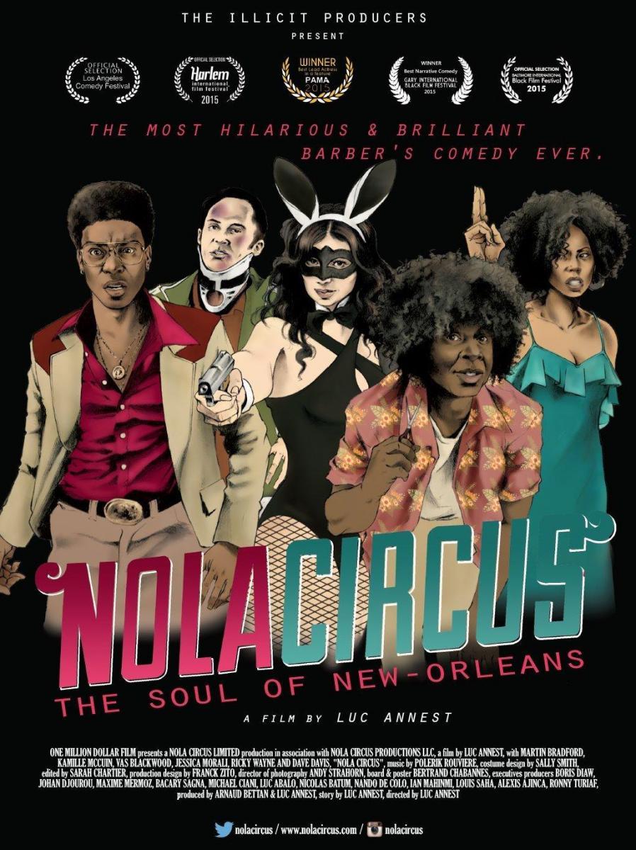 N.O.L.A Circus (NOLA Circus)