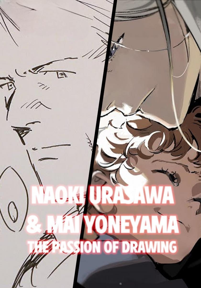 Naoki Urasawa & Mai Yoneyama on the Passion of Drawing