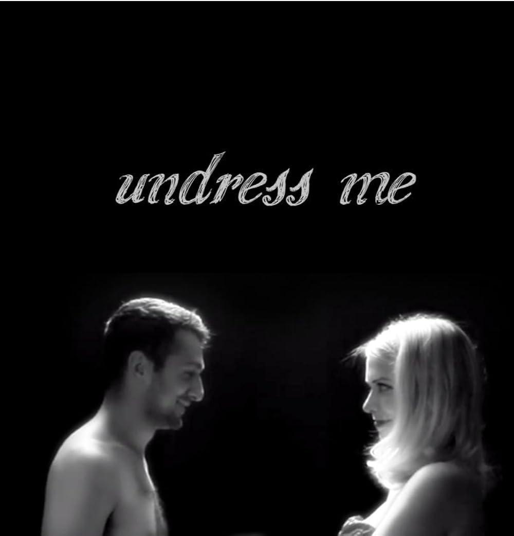 Undress Me