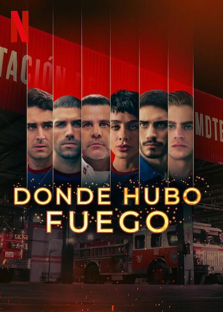 Donde hubo fuego (Serie de TV)