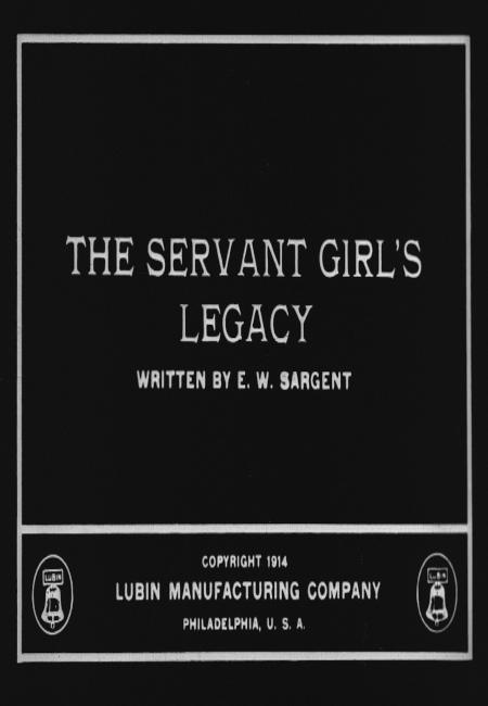 The Servant Girl's Legacy (S)