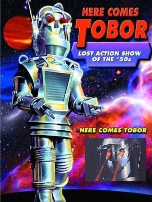 Here Comes Tobor