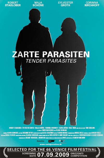 Zarte Parasiten (Tender Parasites)