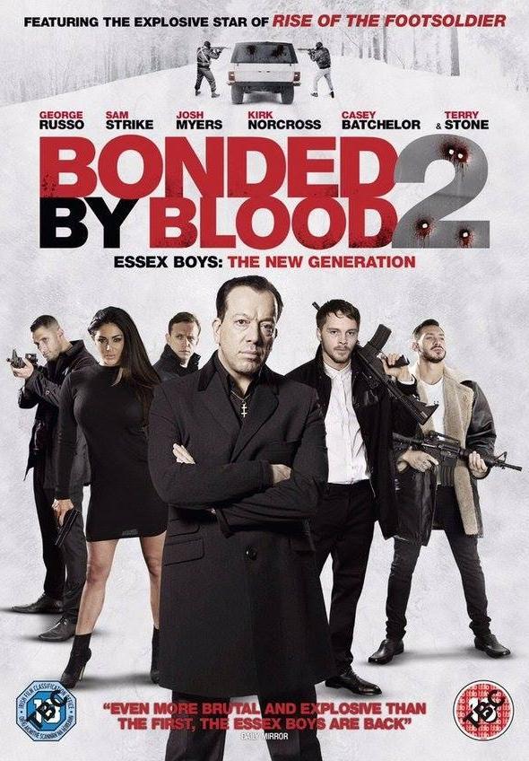 Bonded by Blood 2